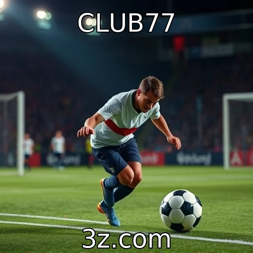 CLUB77 Estratégias Infalíveis para Apostas em Futebol que Você Precisa Conhecer